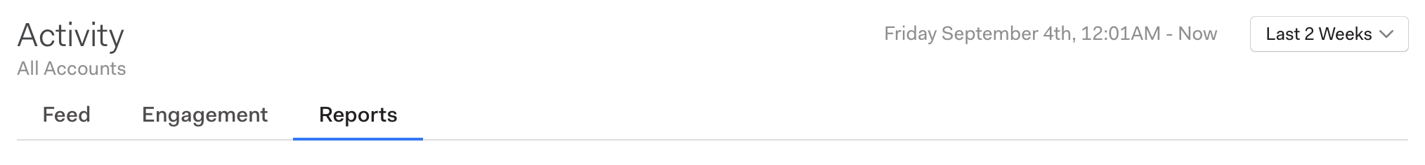 The Activity header showing the account, the time range dropdown, and the Feed, Engagement, and Reports tabs